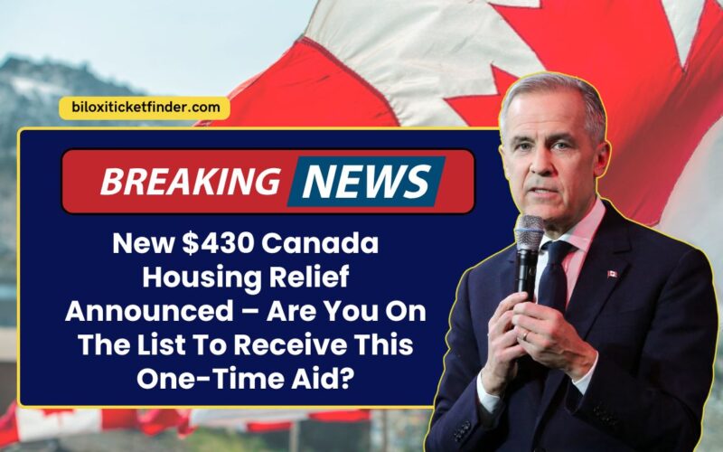 New $430 Canada Housing Relief Announced – Are You On The List To Receive This One-Time Aid?